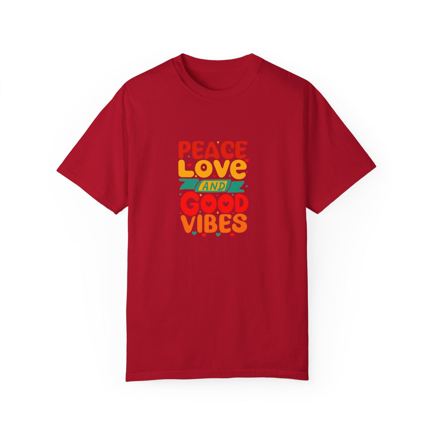 Peace Love & Good Vibes Unisex Garment-Dyed T-shirt