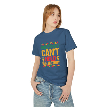 One Month Can't Hold Our history T-shirt